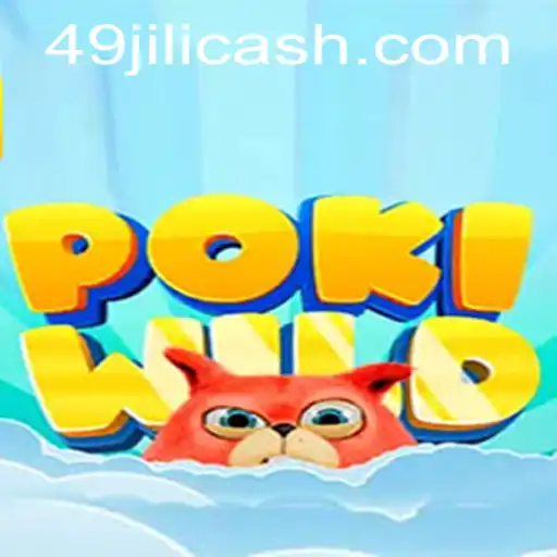 Explore the Exciting World of PokiWild: A Journey into the Game of 49 Jili