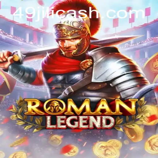 Exploring the Epic Adventure of RomanLegend and the Thrilling Strategy of 49 Jili
